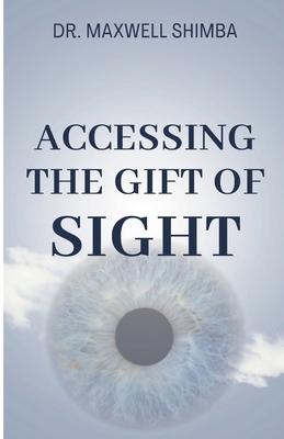 Accessing the Gift of Sight B0DSZLL8MP Book Cover