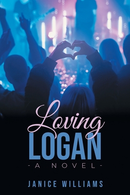 Loving Logan 1955177805 Book Cover