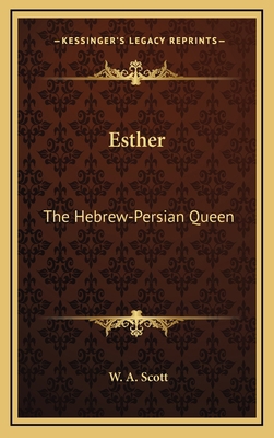 Esther: The Hebrew-Persian Queen 116386062X Book Cover