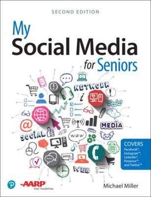 My Social Media for Seniors 0789758490 Book Cover