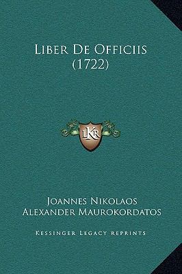 Liber De Officiis (1722) [Latin] 1169293999 Book Cover