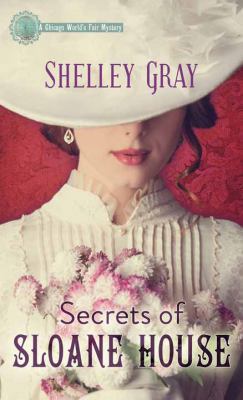 Secrets of Sloane House [Large Print] 1628992417 Book Cover