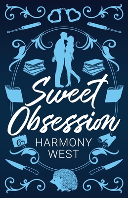 Sweet Obsession B0GSC3XQ8M Book Cover