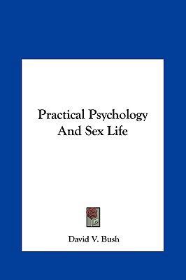 Practical Psychology And Sex Life 1161610707 Book Cover