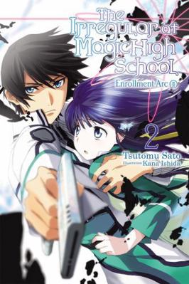 The Irregular at Magic High School, Vol. 2 (Lig... 0316390291 Book Cover