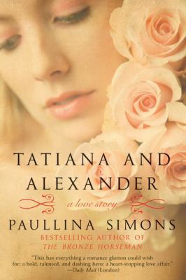 Tatiana and Alexander 0061987468 Book Cover