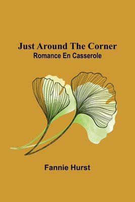 Just Around the Corner: Romance en casserole 9356577897 Book Cover