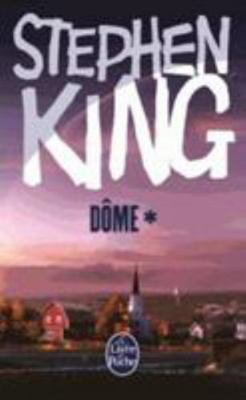 Dome (Tome 1) [French] 2253169781 Book Cover