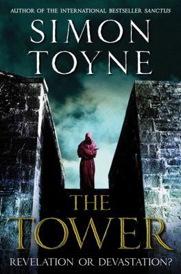 The Tower (The Sanctus Trilogy, 3) 0062269380 Book Cover