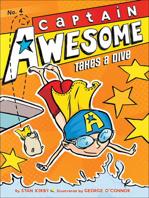 Captain Awesome Takes a Dive 060626325X Book Cover