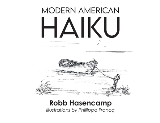 Modern American Haiku 1962497445 Book Cover