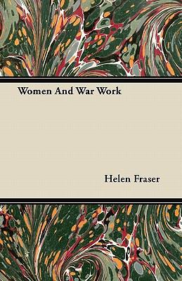 Women And War Work 144606641X Book Cover