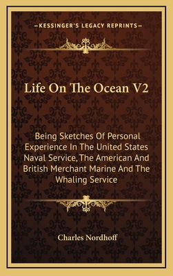 Life on the Ocean V2: Being Sketches of Persona... 1163697567 Book Cover