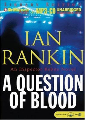 A Question of Blood (Inspector Rebus Series) 159335536X Book Cover