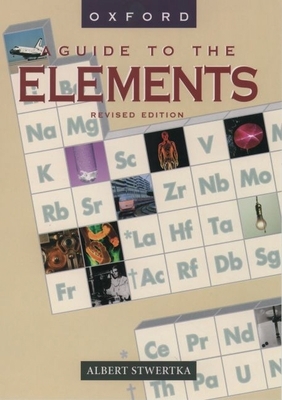 A Guide to the Elements 0195127080 Book Cover