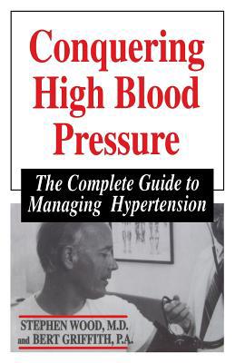Conquering High Blood Pressure 030645632X Book Cover