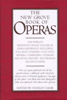 The New Grove Book of Operas 0312154437 Book Cover