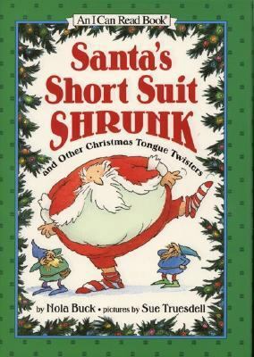 Santa's Short Suit Shrunk: And Other Christmas ... 0060266635 Book Cover