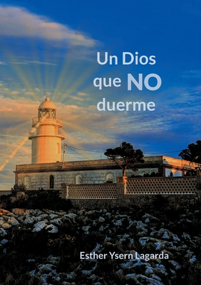 Un Dios que no duerme [Spanish] 8411230023 Book Cover