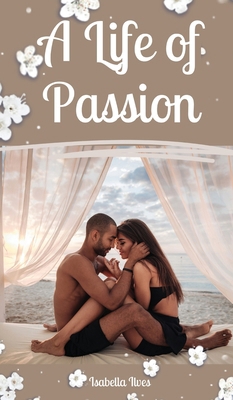 A Life of Passion 9916763941 Book Cover