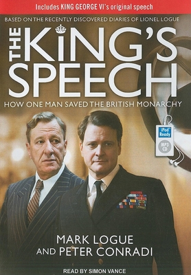 The King's Speech: How One Man Saved the Britis... 1452651302 Book Cover