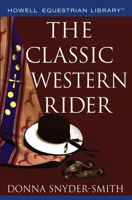 The Classic Western Rider 1630261939 Book Cover