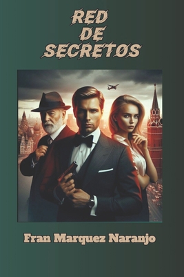 Red de Secretos [Spanish] B0CXJG4QBC Book Cover