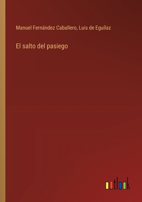 El salto del pasiego [Spanish] 3368050842 Book Cover