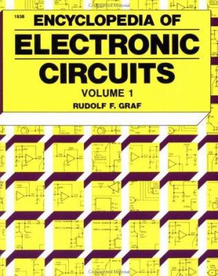 Encyclopedia of Electronic Circuits Volume I 0830609385 Book Cover