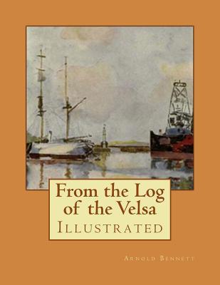 From the Log of the Velsa: Illustrated 1548971626 Book Cover