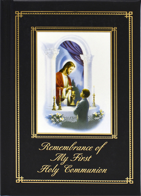 Remembrance of My First Holy Communion-Traditio... 0882712403 Book Cover