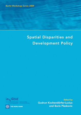 Spatial Disparities and Development Policy 082137723X Book Cover