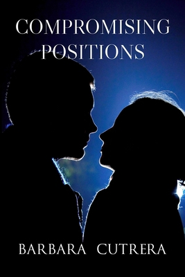 Compromising Positions 1944113045 Book Cover