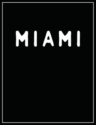 Miami: Black and white Decorative Book - Perfec... 170040766X Book Cover