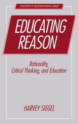 Educating Reason 0415861799 Book Cover