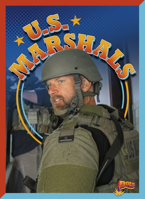 U.S. Marshals 1623106214 Book Cover