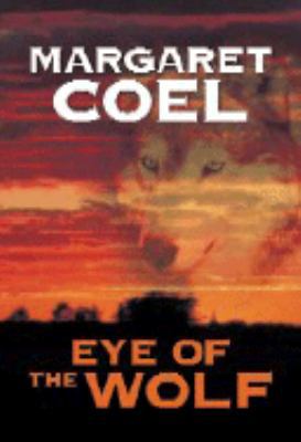 Eye of the Wolf [Large Print] 1585476935 Book Cover