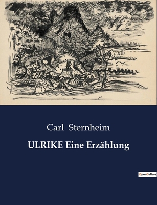 ULRIKE Eine Erzählung: Der innere Kampf einer F... [German] B0BZM4BF39 Book Cover
