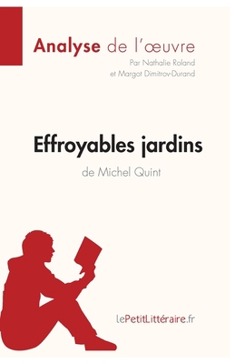 Effroyables jardins de Michel Quint (Analyse de... [French] 2806293731 Book Cover