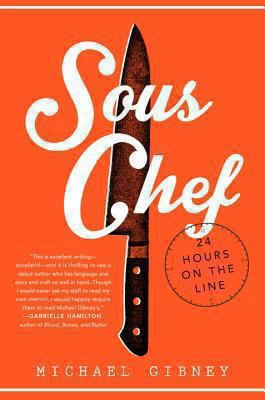 Sous Chef: 24 Hours on the Line 080419209X Book Cover