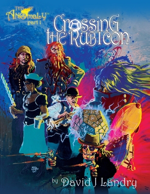 Crossing The Rub1con: Th3 Anomaly part 1 171736909X Book Cover