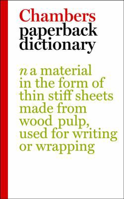 Chambers Paperback Dictionary 0550102957 Book Cover