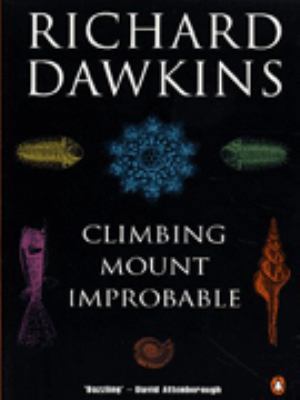 Climbing Mount Improbable 0140179186 Book Cover