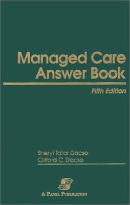 Managed Care Answer Book 0735521069 Book Cover