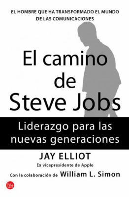 El Camino de Steve Jobs [Spanish] 8466326391 Book Cover