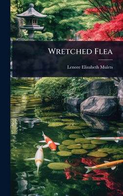 Wretched Flea 1024939871 Book Cover