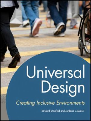 Universal Design: Creating Inclusive Environments 0470399139 Book Cover