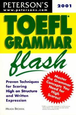 Peterson's Toefl Grammar Flash 2001: The Quick ... 0768905095 Book Cover