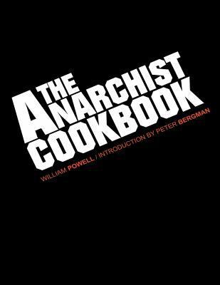 The Anarchist Cookbook 1502994380 Book Cover