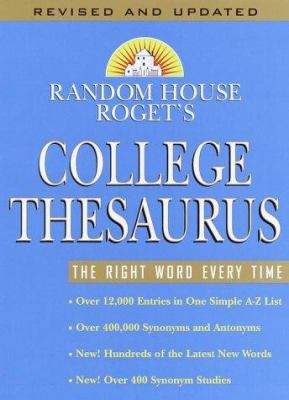 Random House Roget's College Thesaurus: Revised... 0375425594 Book Cover